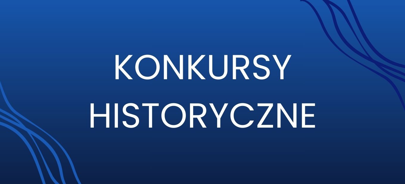 Konkursy historyczne 2024/2025